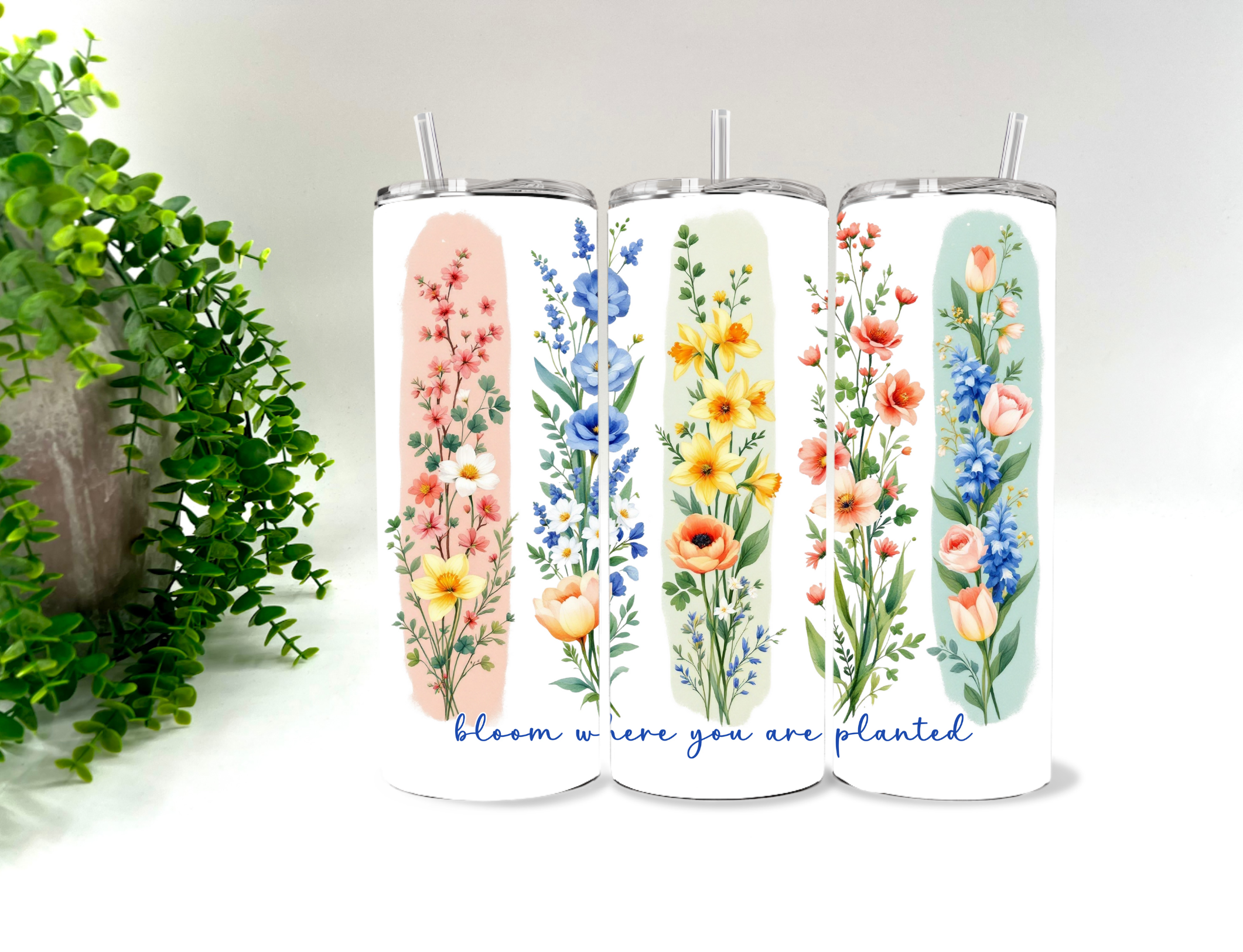 Bloom Where You Are Planted - 20 oz Tumbler