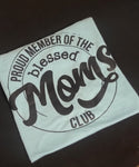 Proud Member Of The Blessed- Small