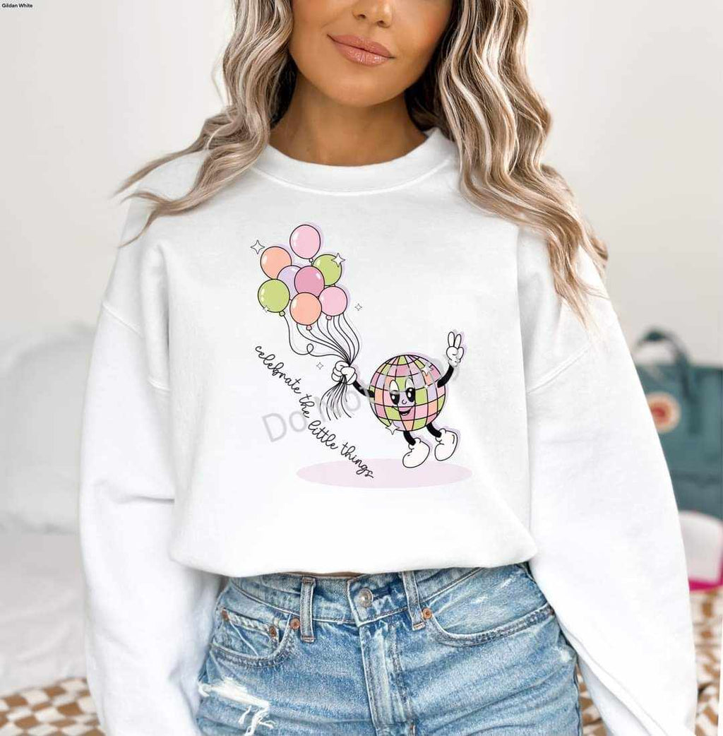 Celebrate The Little Things - Sweatshirt