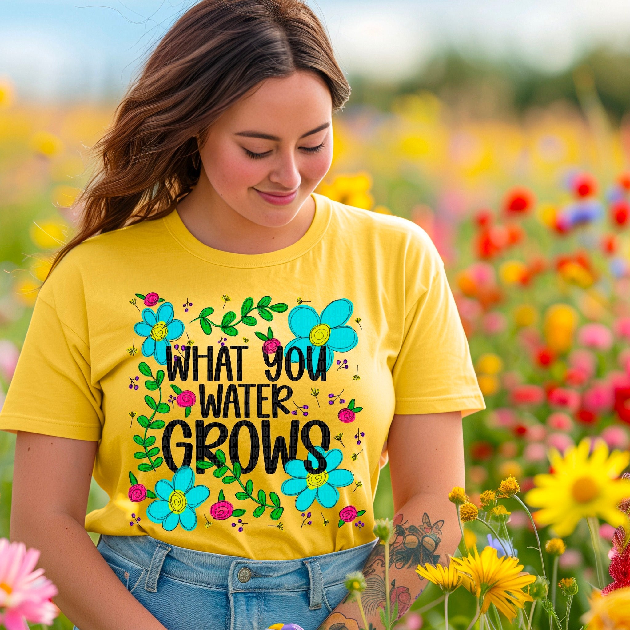 What You Water Grows - Tee