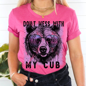 Don't Mess With My Cub