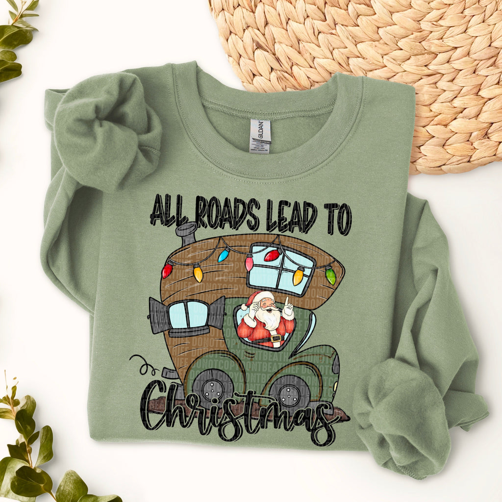 All Roads Lead To Christmas - Holiday Sweatshirt