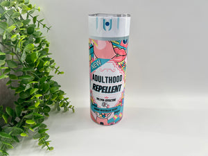 Adulthood Repellent - 20 oz Tumbler