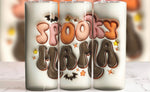 Spooky Mama Faux Puff - 20 oz Tumbler