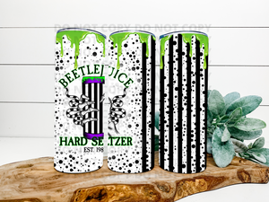 Beetlejuice Hard Seltzer With Black Splatter Tumbler