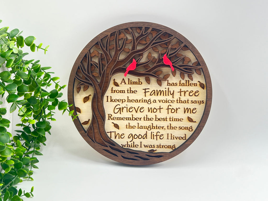 A Limb Has Fallen - Wood Sign