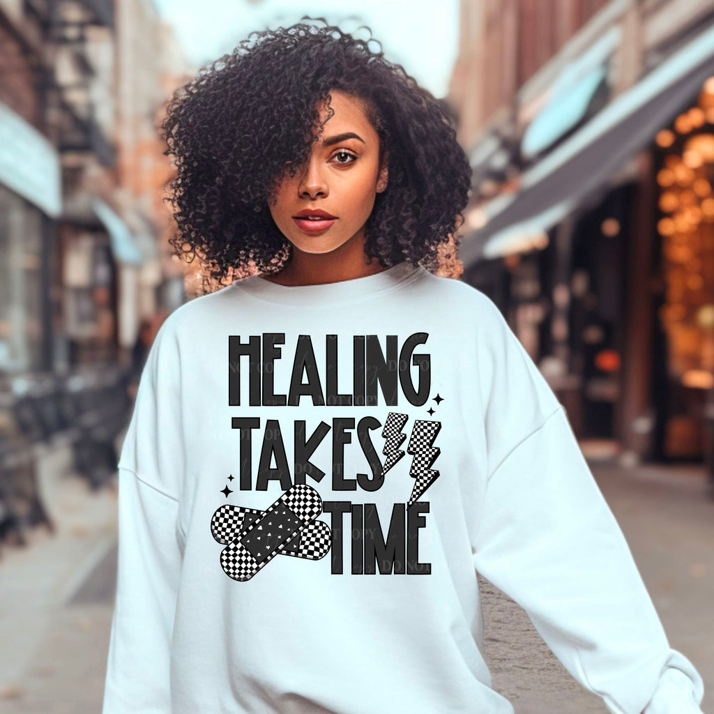 Healing Takes Time - Sweatshirt