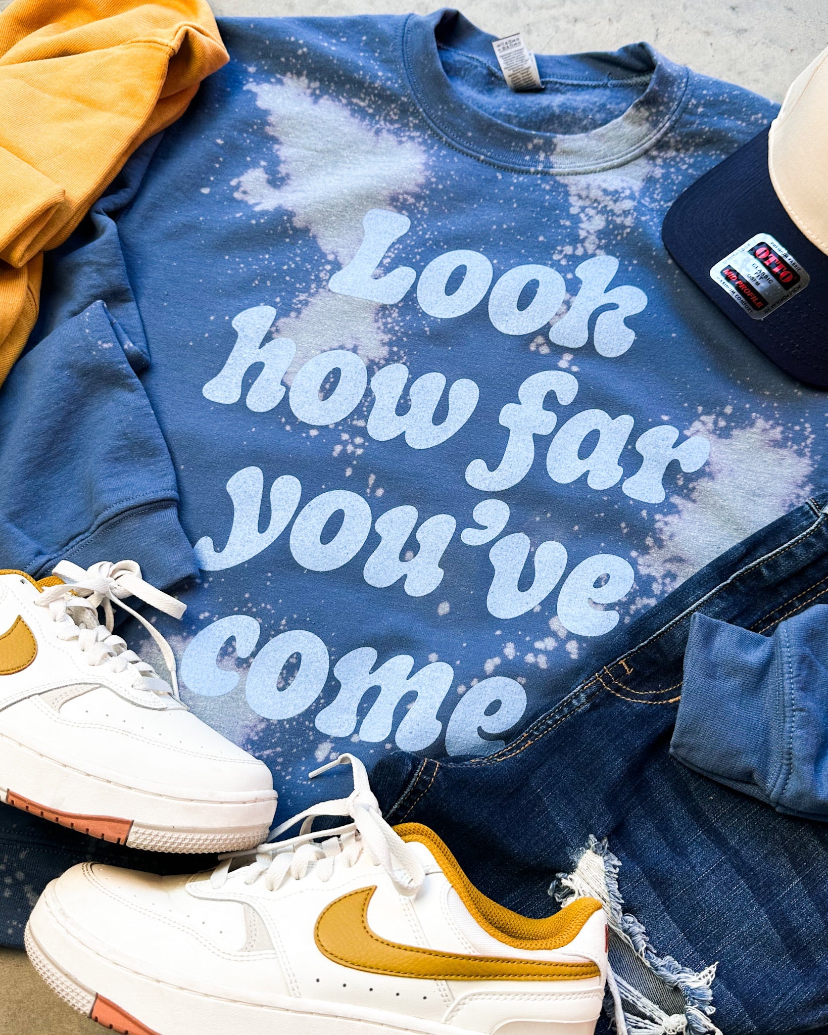 Look How Far You've Come Bleached Sweatshirt