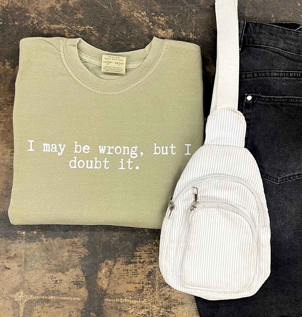 May be wrong - khaki