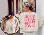 In My Girl Mom Era - Sweatshirt