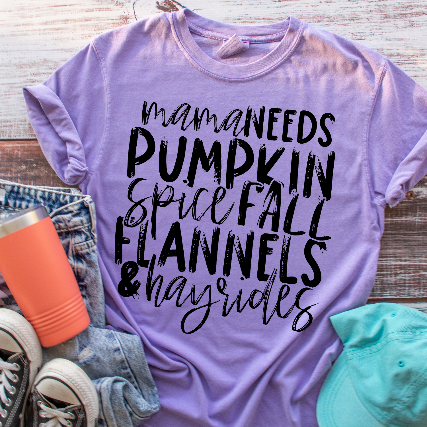 Mama Needs Pumpkin Spice Fall Flannels & Hayrides - Tee