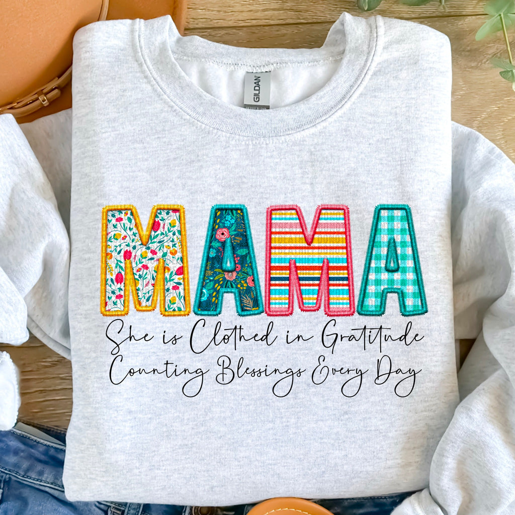 Mama: She Is Clothed In Gratitude & Counting Blessing Everyday - Sweatshirt