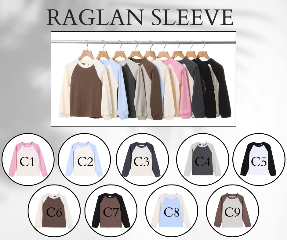 PREORDER: Raglan Sleeve 8.11.25 osym