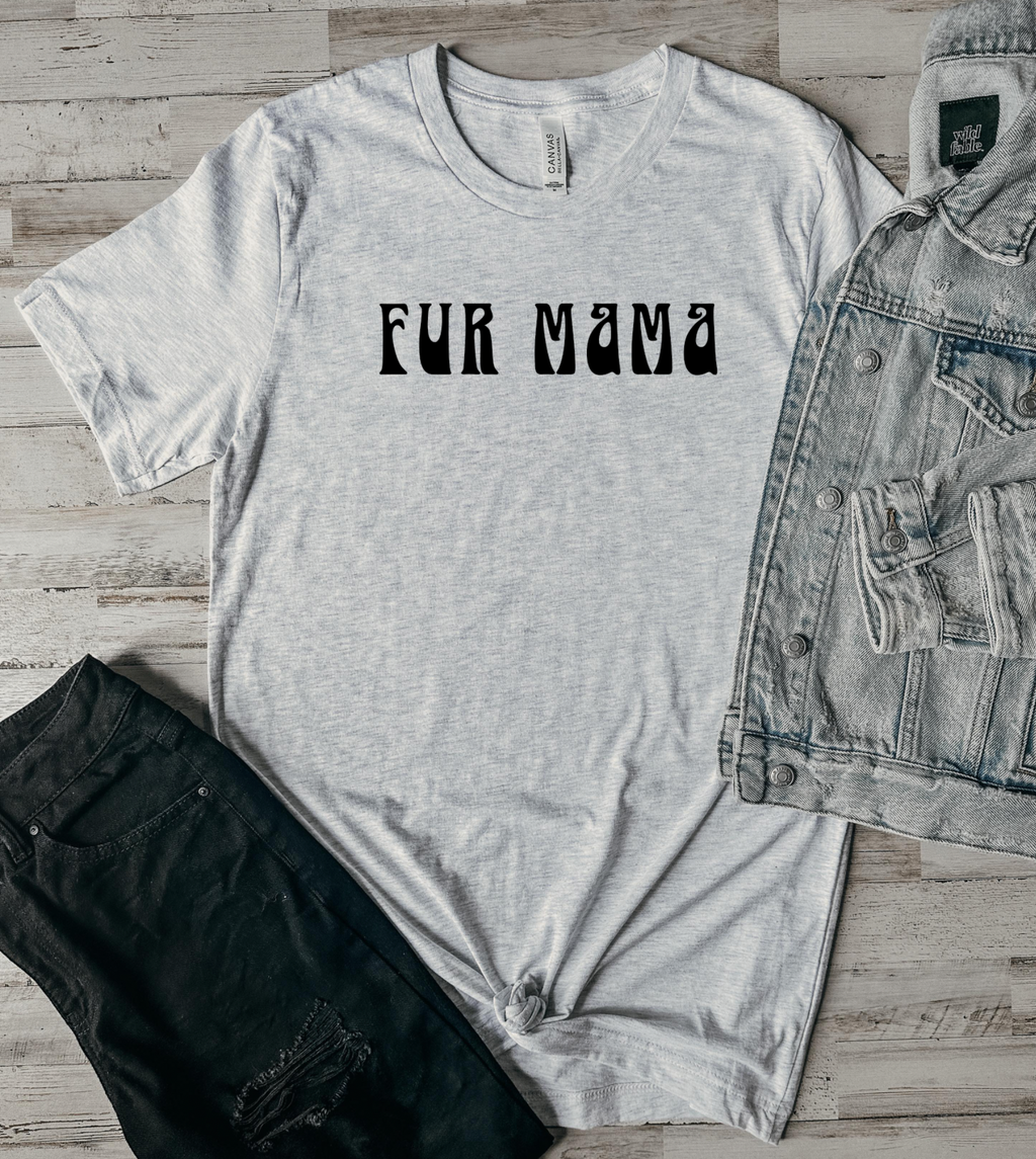 Fur Mama (Light Grey Tee)
