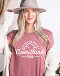 Overthinker - Mauve Tee